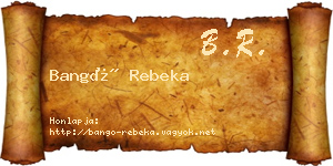 Bangó Rebeka névjegykártya